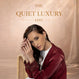 THE QUIET LUXURY EDIT